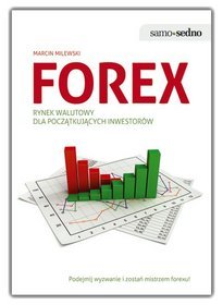 Forex. Rynek walutowy dla początkujących inwestorów