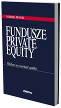 Fundusze Private Equity. Wpływ na wartość spółki