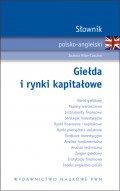 Słownik polsko-angielski. Giełda i rynki kapitałowe