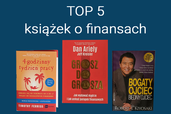 5 najlepszych książek o finansach, które warto przeczytać