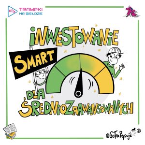 Pakiet - Smart - Inwestowanie dla średniozaawansowanych