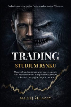 Trading. Studium rynku