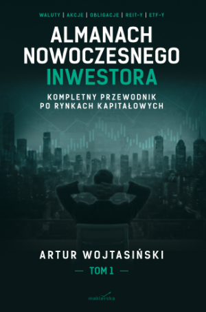 Almanach Nowoczesnego Inwestora Tom I